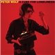 Peter Wolf - A Cure For Loneliness